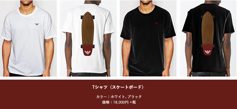 Tシャツ（スケートボード） カラー：ホワイト、ブラック 価格：18,000円 +税